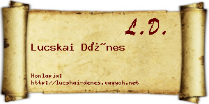 Lucskai Dénes névjegykártya